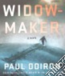 Widowmaker (CD Audiobook) libro in lingua di Doiron Paul, Leyva Henry (NRT)