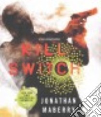 Kill Switch (CD Audiobook) libro in lingua di Maberry Jonathan, Porter Ray (NRT)