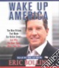 Wake Up America (CD Audiobook) libro in lingua di Bolling Eric