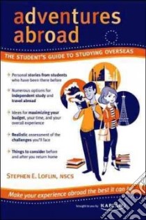 Adventures Abroad libro in lingua di Loflin Stephen E.