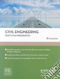Civil Engineering FE/EIT Exam Preparation libro in lingua di Das Braja M., Goswami Indranil Ph.D., Larock Bruce E., Thomas Nelson Publishers, Stokes Robert W. Ph.D.