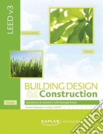 LEED v3 Building Design & Construction libro in lingua di Sears Sharon
