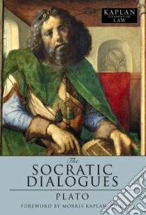 The Socratic Dialogues libro in lingua di Plato, Kaplan Morris (FRW), Jowett Benjamin (TRN)