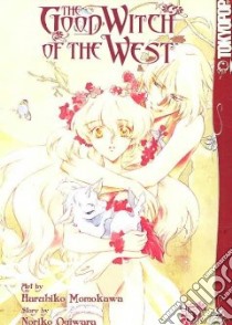 The Good Witch of the West 5 libro in lingua di Ogiwara Noriko, Haruhiko Momokawa (ILT)