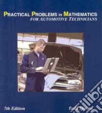 Practical Problems in Mathematics for Automotive Technicians libro in lingua di Sformo Todd, Sformo Larry