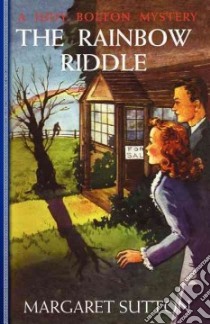 The Rainbow Riddle libro in lingua di Sutton Margaret, Doane Pelagie (ILT)