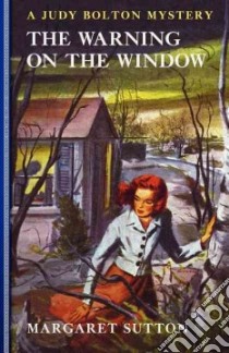 The Warning on the Window libro in lingua di Sutton Margaret