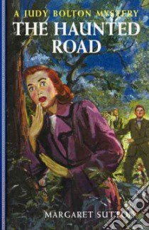 The Haunted Road libro in lingua di Sutton Margaret