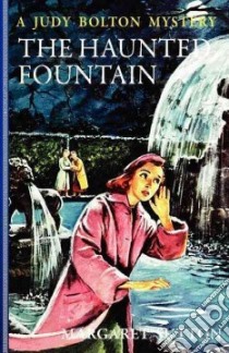 The Haunted Fountain libro in lingua di Sutton Margaret, Doane Pelagie (ILT)