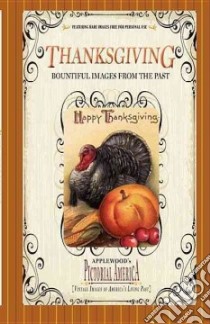 Thanksgiving libro in lingua di Applewood Books (COR)