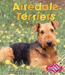Airedale Terriers libro in lingua di Rake Jody Sullivan