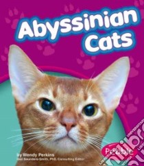 Abyssinian Cats libro in lingua di Perkins Wendy