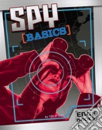 Spy Basics libro in lingua di O'Shei Tim
