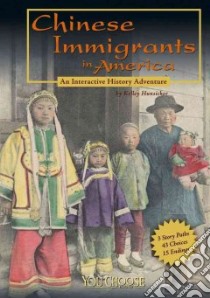 Chinese Immigrants in America libro in lingua di Hunsicker Kelley