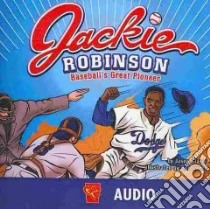 Jackie Robinson (CD Audiobook) libro in lingua di Glaser Jason, Lentz Bob (ILT)
