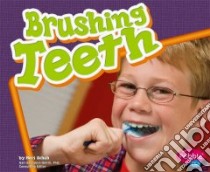 Brushing Teeth libro in lingua di Schuh Mari C.