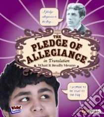 The Pledge of Allegiance in Translation libro in lingua di Raum Elizabeth