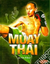 Muay Thai libro in lingua di O'Shei Tim