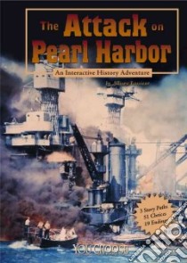 The Attack on Pearl Harbor libro in lingua di Lassieur Allison