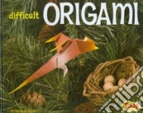 Difficult Origami libro in lingua di Alexander Chris