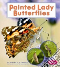 Painted Lady Butterflies libro in lingua di Rustad Martha E. H.