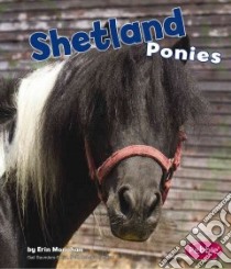 Shetland Ponies libro in lingua di Monahan Erin