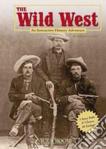 The Wild West libro in lingua di Lassieur Allison