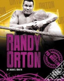 Randy Orton libro in lingua di Nemeth Jason D.