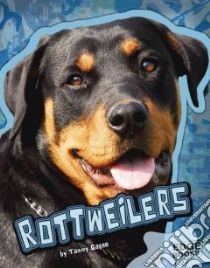 Rottweilers libro in lingua di Gagne Tammy