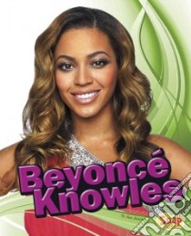 Beyonce Knowles libro in lingua di Jones Jen