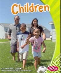 Children libro in lingua di Marks Jennifer L., Saunders-Smith Gail (EDT)