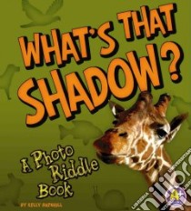 What's That Shadow? libro in lingua di Harbo Christopher L.