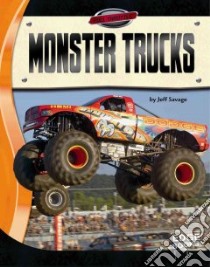 Monster Trucks libro in lingua di Savage Jeff