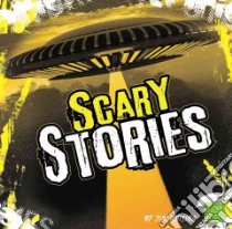 Scary Stories libro in lingua di Whiting Jim, Tucker Elizabeth (CON)