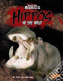 Hippos libro in lingua di Rake Jody Sullivan, Fox Barbara J. (CON), Feldhake Glenn S. (CON)