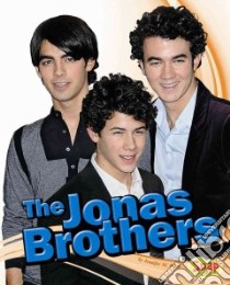 The Jonas Brothers libro in lingua di Besel Jennifer M.