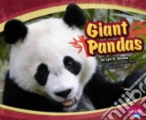 Giant Pandas libro in lingua di Sirota Lyn A., Saunders-Smith Gail (CON)