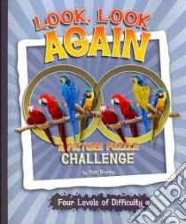 A Picture Puzzle Challenge libro in lingua di Bruning Matt