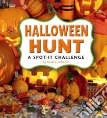 Halloween Hunt libro in lingua di Schuette Sarah L.