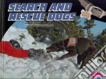 Search and Rescue Dogs libro in lingua di Schuh Mari