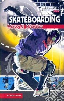 Skateboarding libro in lingua di Sohn Emily