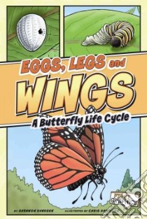 Eggs, Legs, Wings libro in lingua di Knudsen Shannon, Smith Simon (ILT)