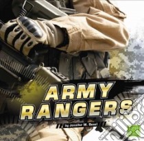 The Army Rangers libro in lingua di Besel Jennifer M., Bailey Tracy A. (CON), Moore Lisa C. (CON)