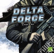 The Delta Force libro in lingua di Besel Jennifer M.
