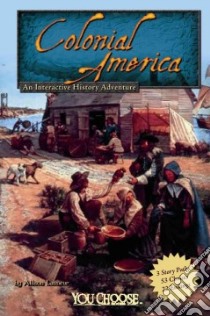 Colonial America libro in lingua di Lassieur Allison