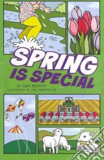 Spring Is Special libro in lingua di Meister Cari, Lingenfelter Jim (ILT)