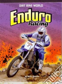 Enduro Racing libro in lingua di Doeden Matt