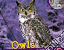 Owls libro in lingua di Dunn Mary R.