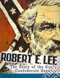 Robert E. Lee libro in lingua di Collins Terry, Mallea Cristian (ILT)