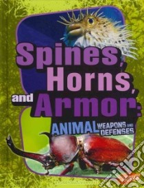 Spines, Horns, and Armor libro in lingua di Rake Jody Sullivan, Gai Jackie (CON), Fox Barbara J. (CON)